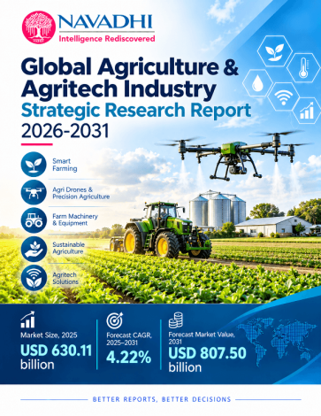 Global Agriculture & Agritech Industry Strategic Research Report 2026-2031