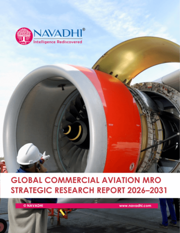 Global Commercial Aviation MRO Strategic Research Report 2026-2031