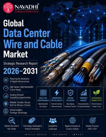 Global Data Center Wire and Cable Market Strategic Research Report 2026-2031 Global Data Center Wire and Cable Market Strategic Research Report 2026-2031