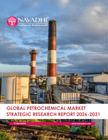 Global Petrochemical Market Strategic Research Report 2026-2031