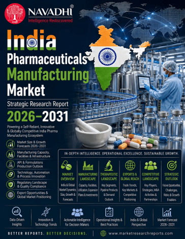 India Pharmaceuticals Manufacturing Market Strategic Research Report 2026-2031 India Pharmaceuticals Manufacturing Market Strategic Research Report 2026-2031