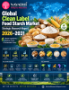 Global Clean Label Food Starch Market Strategic Research Report 2026-2031 Global Clean Label Food Starch Market Strategic Research Report 2026-2031