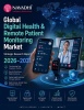 Global Digital Health & Remote Patient Monitoring Market Strategic Research Report 2026-2031 Global Digital Health & Remote Patient Monitoring Market Strategic Research Report 2026-2031